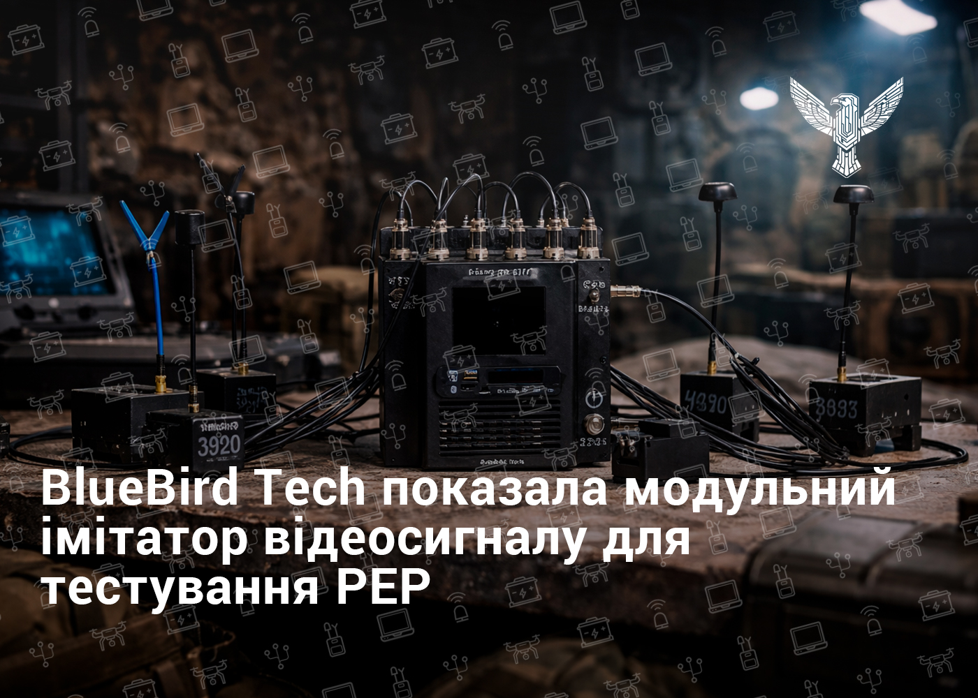 BlueBird Tech показала модульний імітатор відеосигналу для тестування РЕР