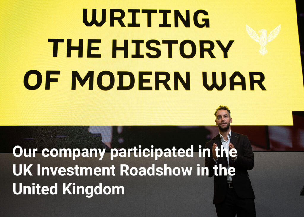 Our company participated in the UK Investment Roadshow in the United Kingdom