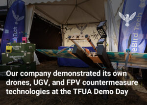 Our company demonstrated its own drones, UGV, and FPV countermeasure technologies at the TFUA Demo Day 