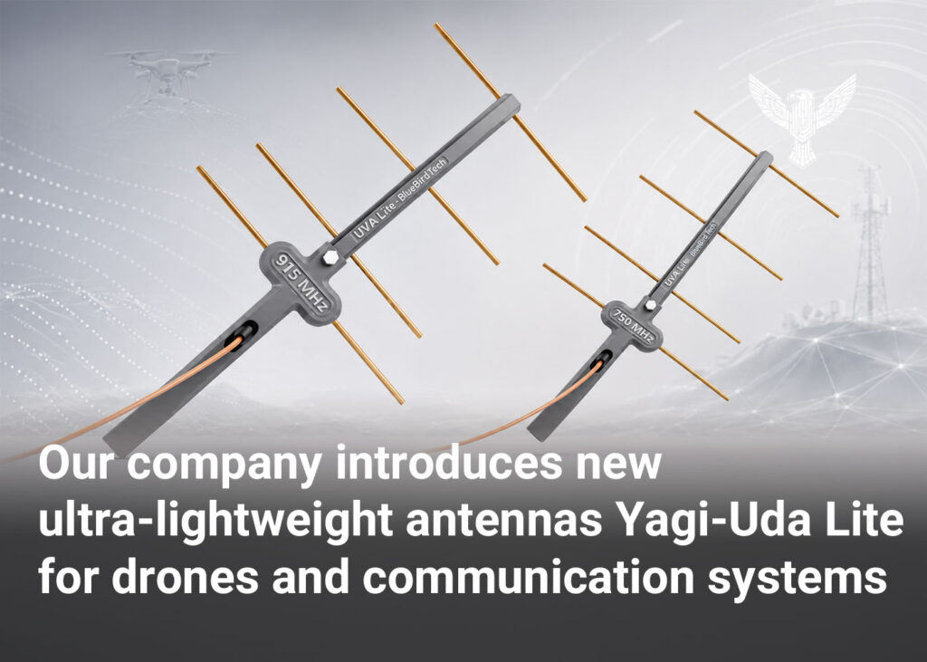 Our company introduces new ultra-lightweight antennas Yagi-Uda Lite for drones and communication systems