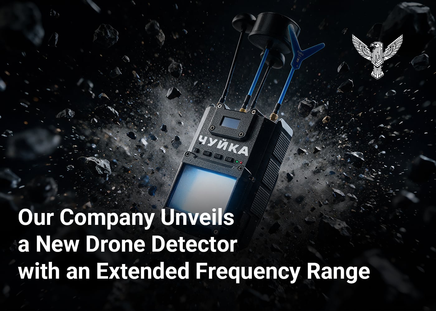 Our Company Unveils a New Drone Detector with an Extended Frequency Range