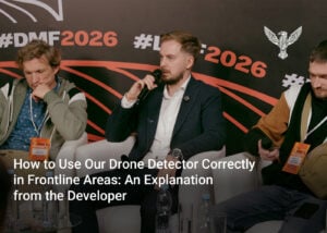 How to Use Our Drone Detector Correctly in Frontline Areas: An Explanation from the Developer
